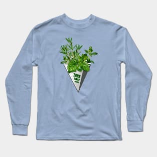 TAKE AWAY HERBS Long Sleeve T-Shirt